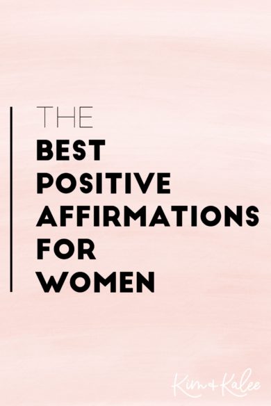 Daily Positive Affirmations for Women & How to Use Them