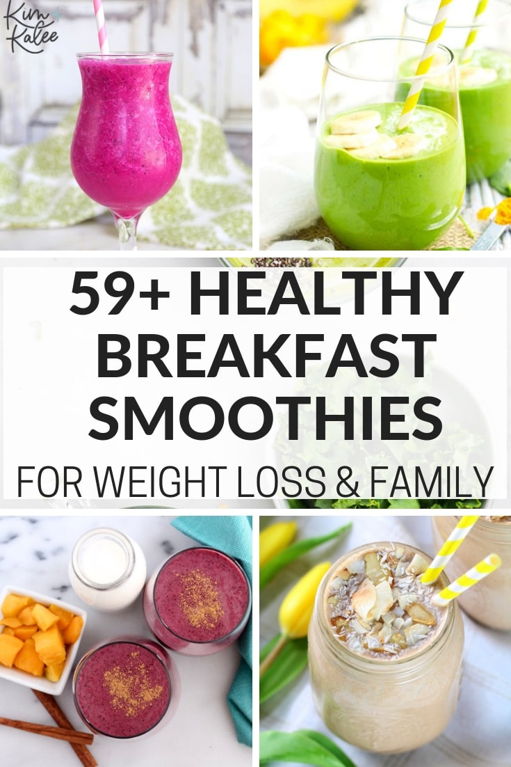 59 Healthy Breakfast Smoothies for You & Your Kids - Quick Easy Recipes