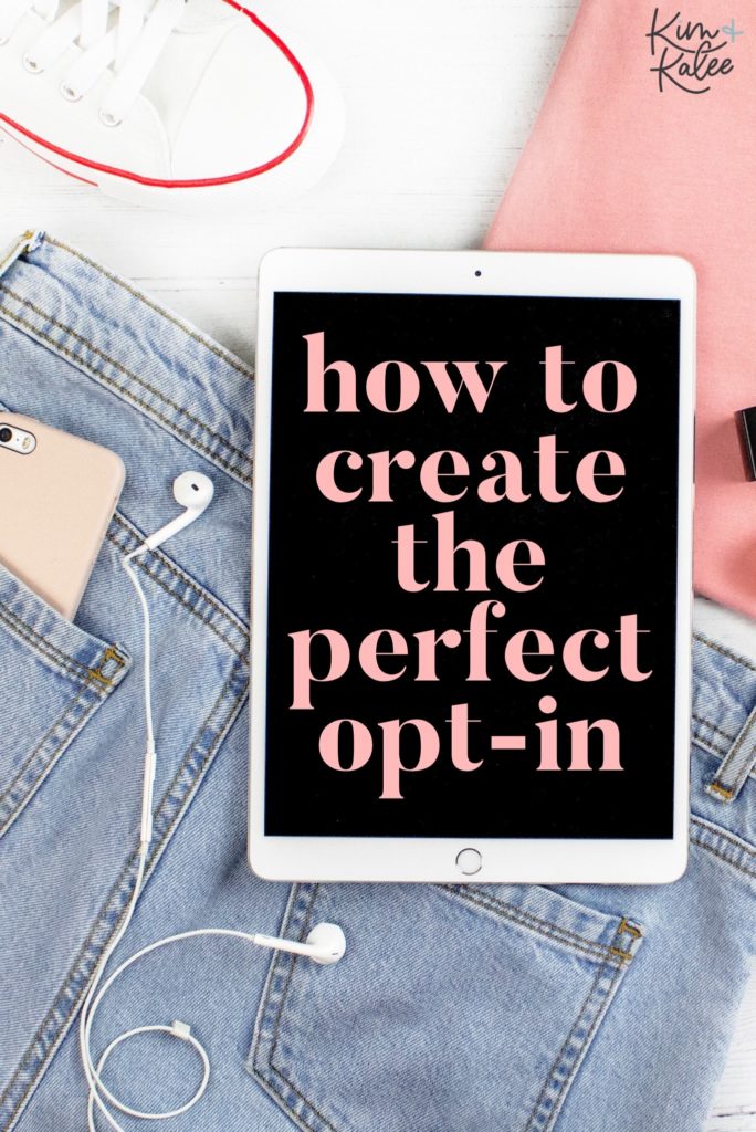 How to Create the Perfect Opt In