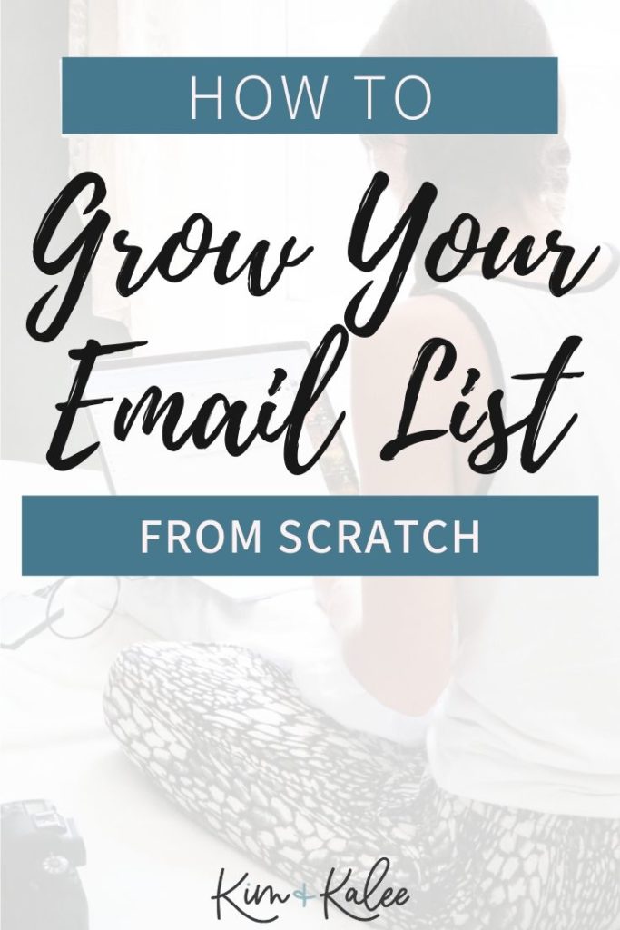 how to grow your email list from scratch