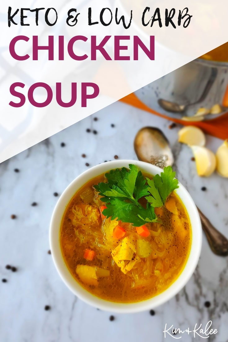 Low Carb And Keto Chicken Soup