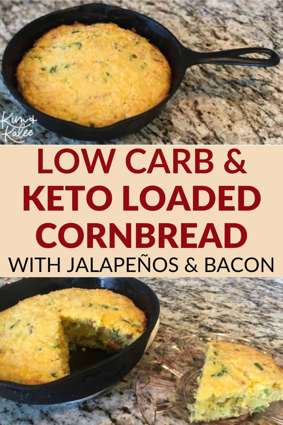 collage of the recipe with the text overlay in the middle - Low carb and keto cornbread with jalapeños and bacon