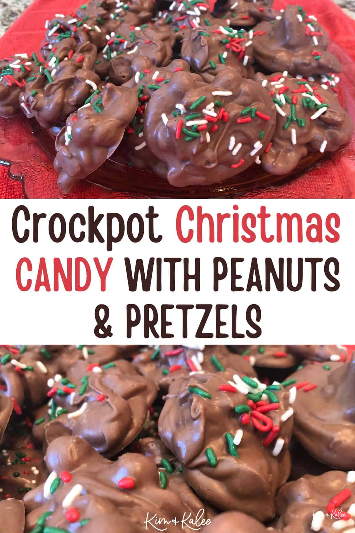 collage of multiple pieces of the chocolate homemade candy with the text overlay Crockpot Christmas Candy with Peanuts and Pretzels