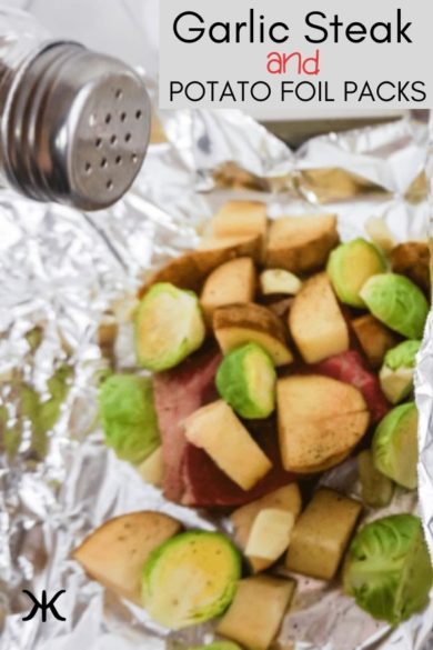 Super Easy Garlic Steak and Potato Foil Packs in the Oven