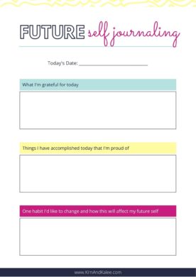 How to do Future Self Journaling (and an Easy Template!) - Kim and Kalee