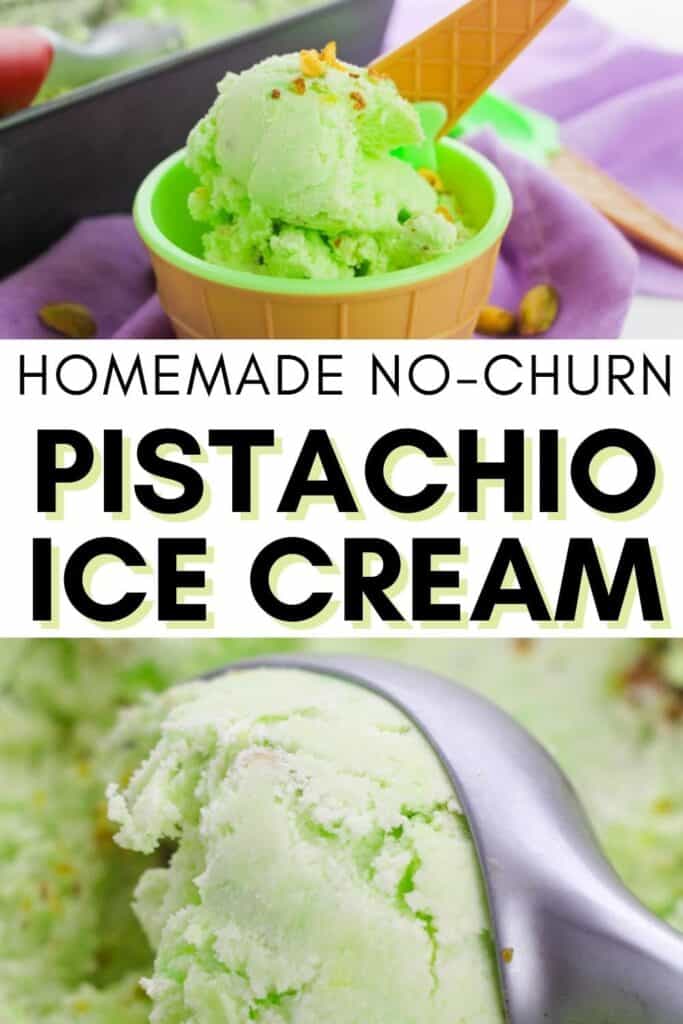 collage of homemade Pistachio Ice Cream (no machine)