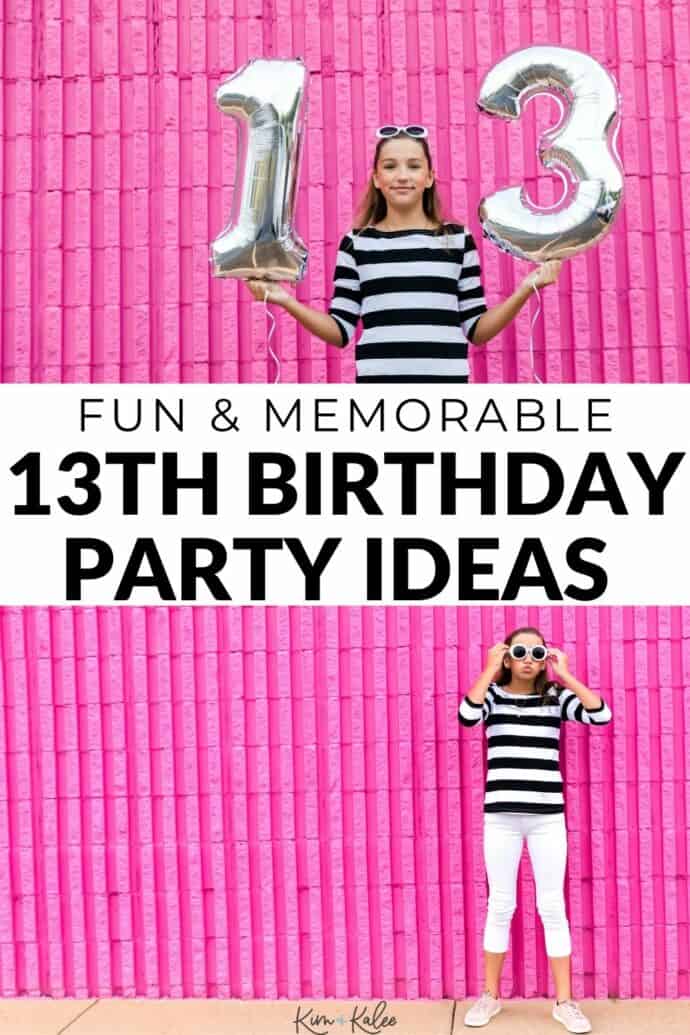 31 Special 13th Birthday Party Ideas 