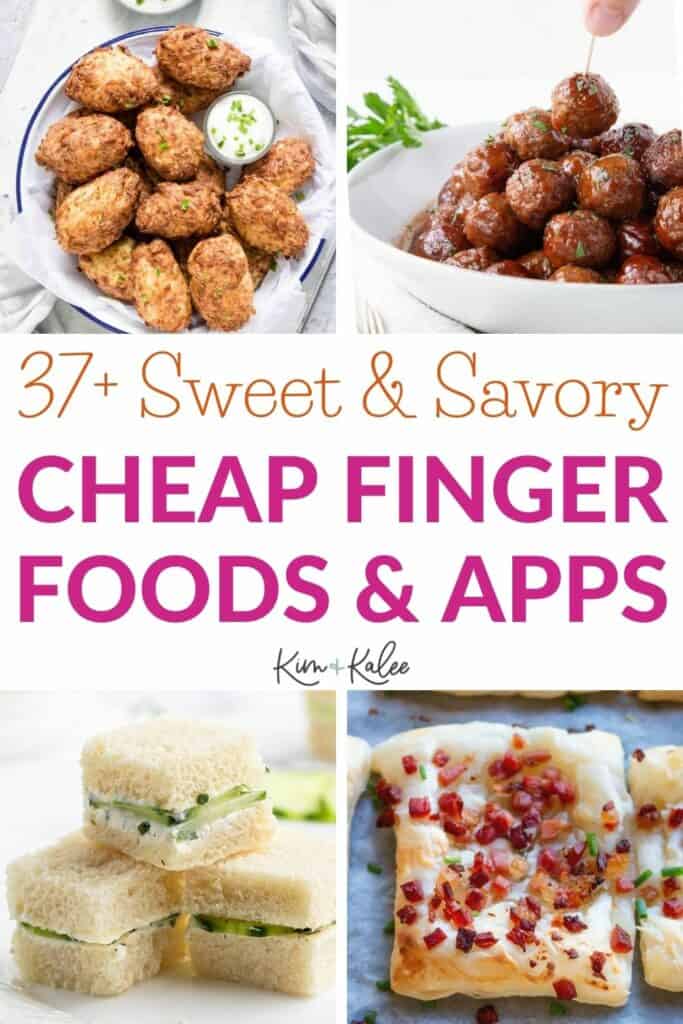 Cheap Party Finger Foods and appetizers collage