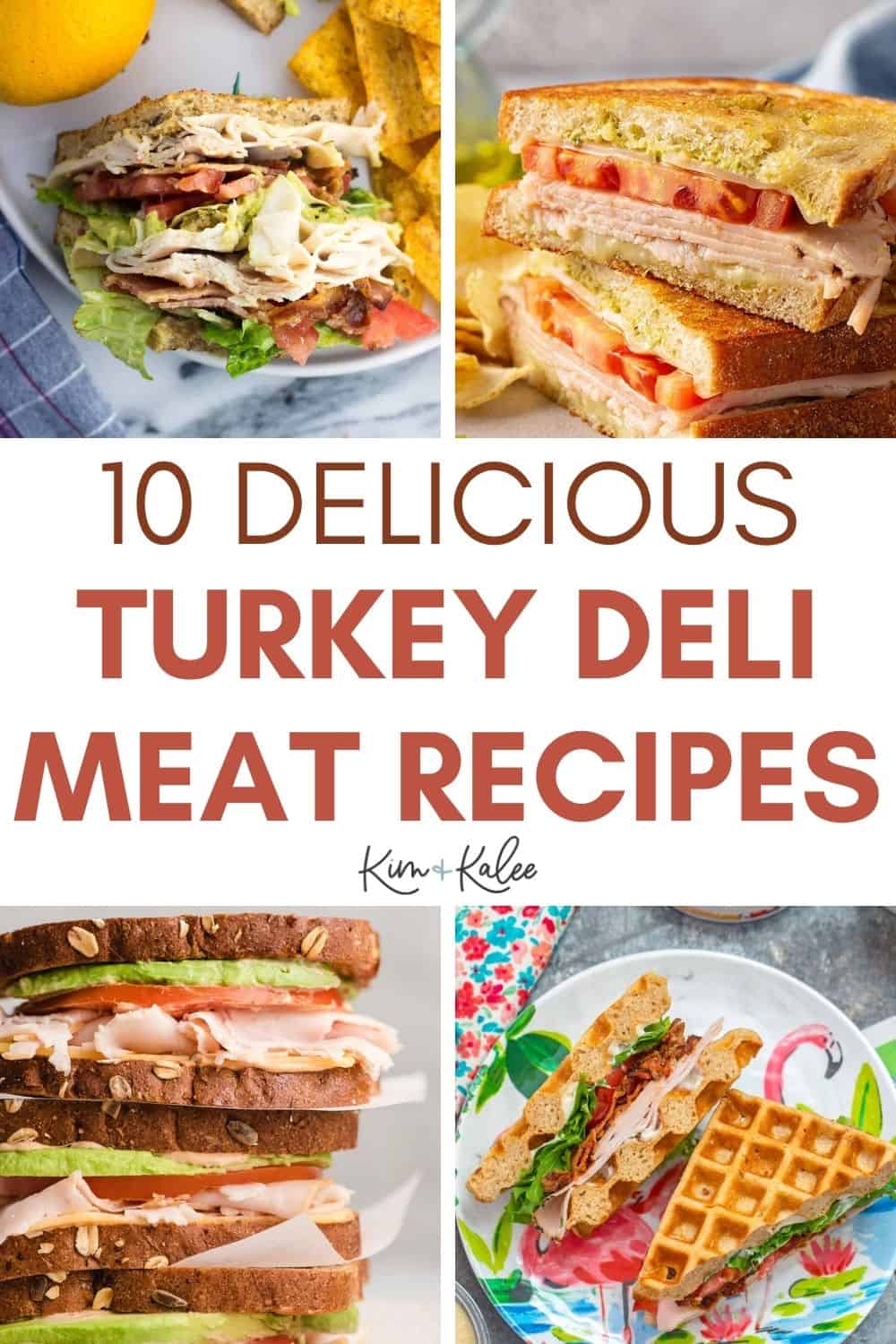 10-turkey-deli-meat-recipes-for-a-quick-homemade-lunch-dinner