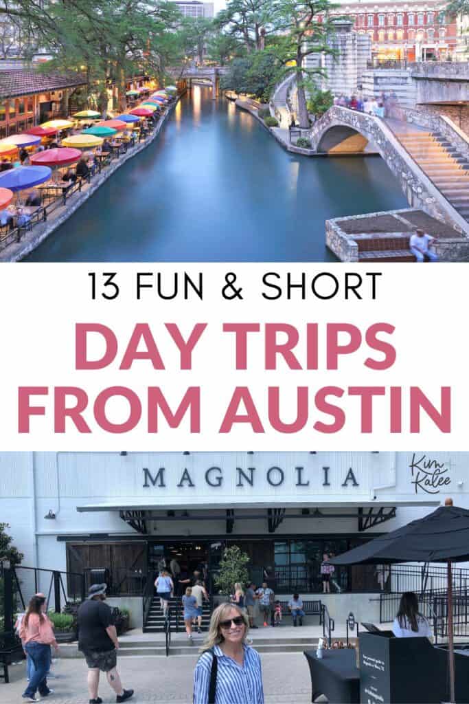 collage of san antonio and waco with the text overlay "13 fun and short day trips from austin"