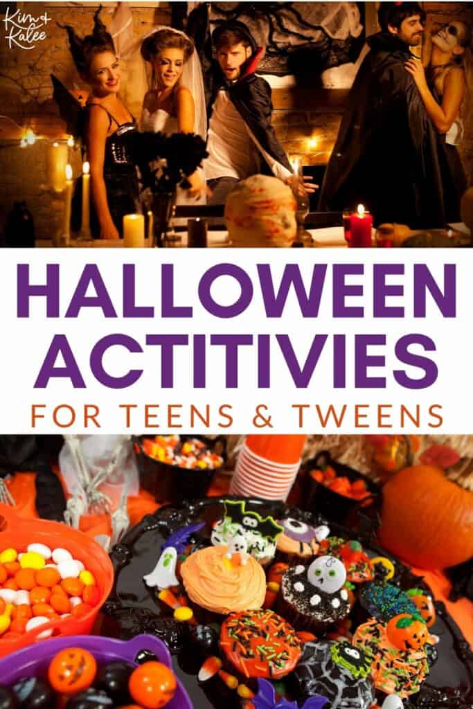 Halloween party guests dressed up in costume and halloween snacks -Text overlay Halloween Party Activities for Teens and Tweens