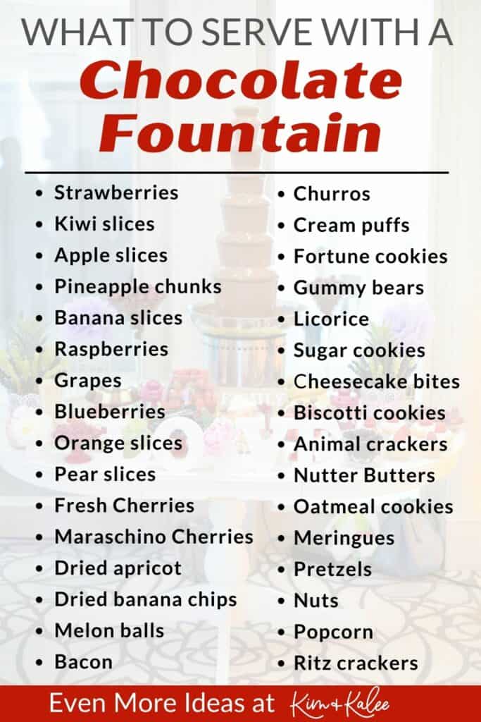 text graphic with a list of the items to serve in a chocolate fountain