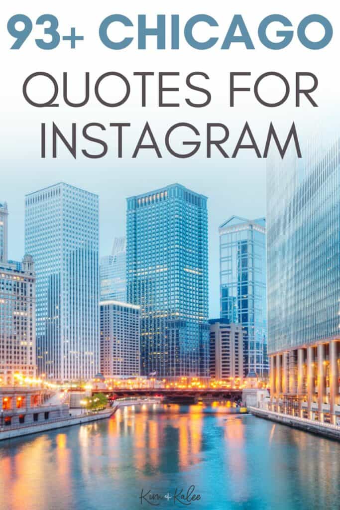 cityscape photo with text overlay 93 chicago quotes for instagram