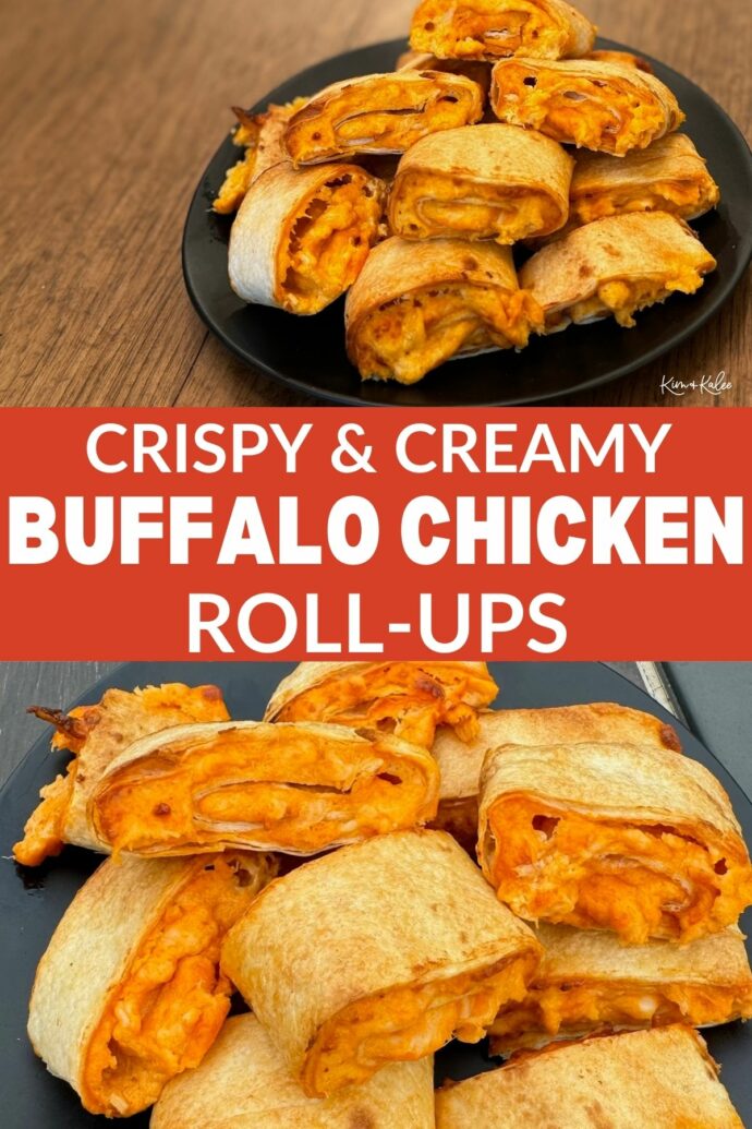 collage of multiple buffalo chicken pinwheels on a plate - text overlay in the middle says crispy and creamy buffalo chicken roll-ups