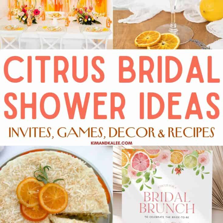 collage of citrus bridal shower ideas - decor, drinks, food, and invites